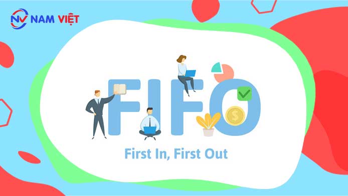 Tuân thủ các nguyên tắc FIFO